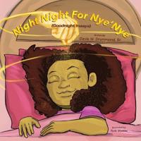 Night Night for Nye'Nye