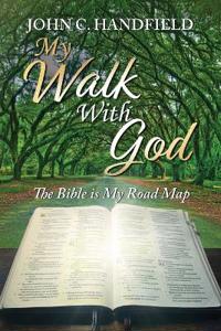 My Walk With God