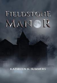 Fieldstone Manor