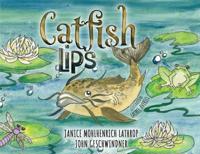 Catfish Lips