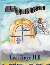 A Trip to Heaven