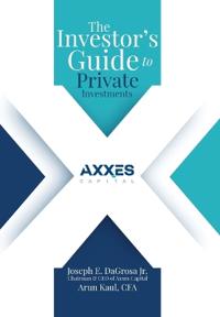 The Investor's Guide to Private Investments