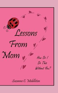 Bokomslag för "Lessons From Mom"