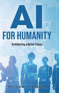 AI for Humanity