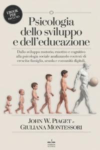 Psicologia Dello Sviluppo E Dell'educazione