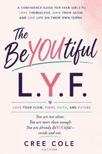The BeYOUtiful L.Y.F.