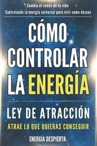 Cómo Controlar la Energía