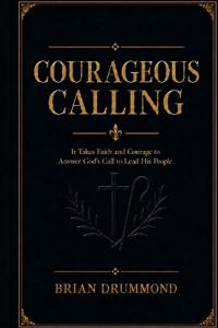Courageous Calling