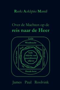 Over de Machten op de reis naar de Heer
