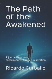 The Path of the Awakened
