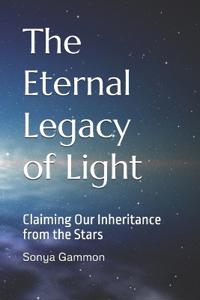 The Eternal Legacy of Light