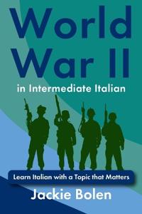 World War II in Intermediate Italian