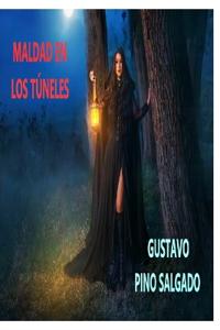 Maldad en los túneles