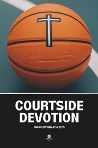 Courtside Devotion