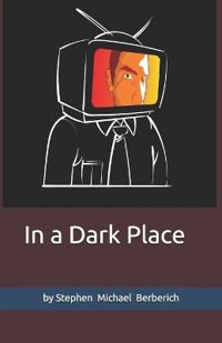 In a Dark Place