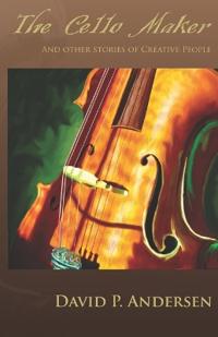 Andersen, D: Cello Maker