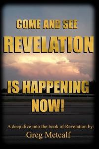 Come and See Revelation