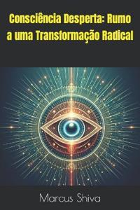 Consciência Desperta