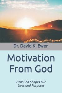 Motivation From God