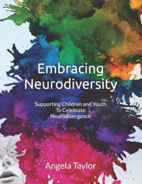 Embracing Neurodiversity