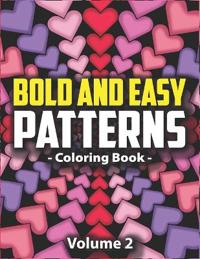 Bold & Easy Patterns Coloring Book, Vol. 2