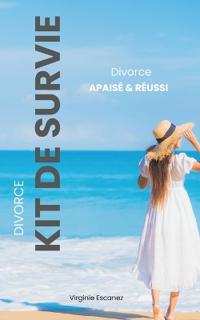 Escanez, V: Divorce apaisé et réussi