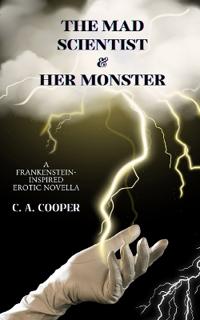 The Mad Scientist and Her Monster