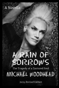 A Rain of Sorrows
