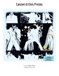 Canzoni di Elvis Presley