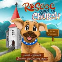 Roscoe Goes To Church