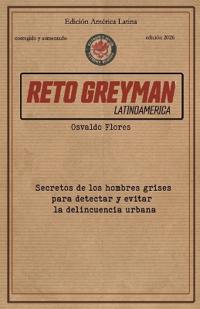 Reto Greyman Latinoamérica