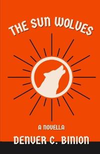 The Sun Wolves