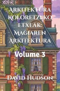Arkitektura Koloretzeko Etxeak