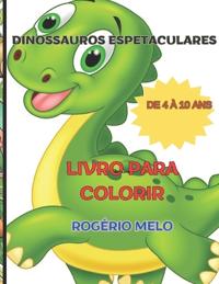 Dinossauros Espetaculares