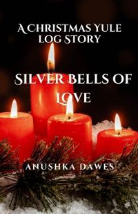 Silver Bells of Love