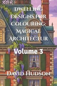 Dwelling Designs for Colouring
