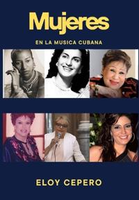 La mujer en la música cubana Volumen 4