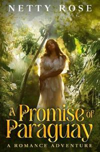 A Promise Of Paraguay