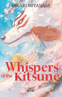 Whispers of the Kitsune