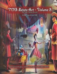 TOG Estate Art - Volume 3