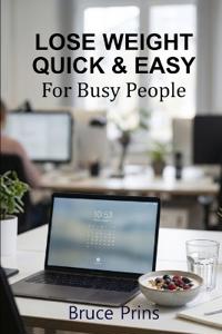 Lose Weight Quick & Easy