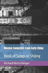 Women Songsters from Early China