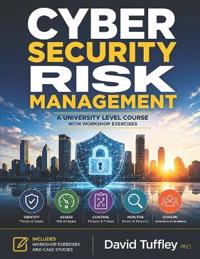 Cyber Security Risk Management