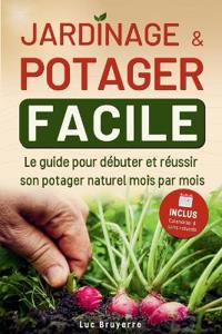 Jardinage et potager facile pour débutants