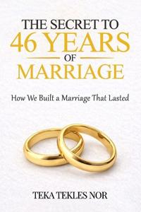 The Secret to 46 Years of Marriage