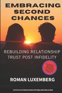 Embracing Second Chances