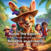 Vecchi, A: Aussie the Explorer