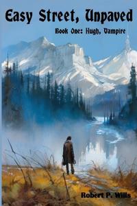 Easy Street, Unpaved
