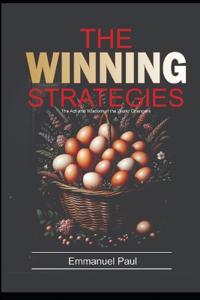 The Winning Strategy