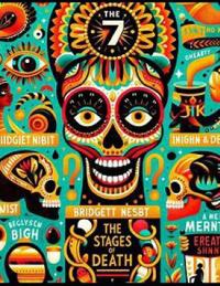 Seven Stages Of Death